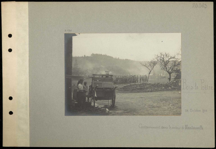 Bois le Prêtre. Cantonnement dans le secteur de Montauville