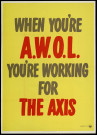 When you're AWOL, you're working for the axis