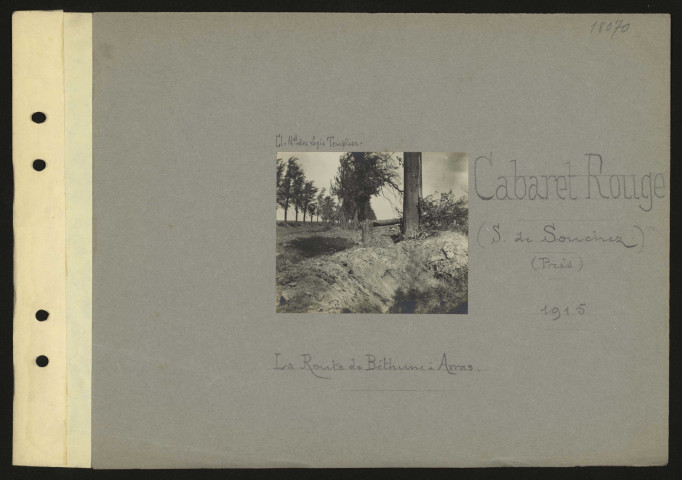 Cabaret Rouge (sud de Souchez) (près). La route de Béthune à Arras