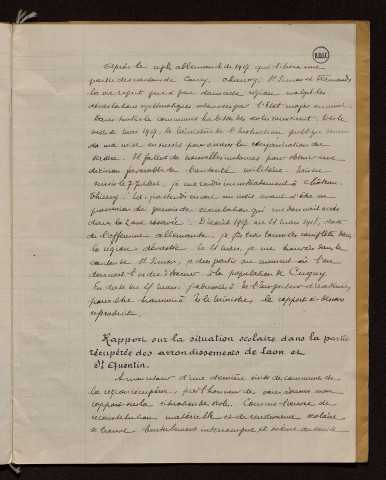 Rapport sur la vie scolaire dans la partie de l'Aisne récupérée après le premier repli des armées allemandes : juin 1917-21 mars 1918