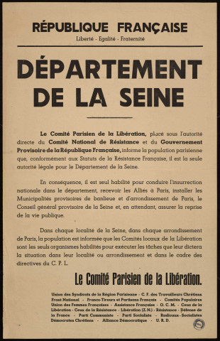 Le Comité parisien de la libération... est la seule autorité légale du département de la Seine