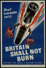 Britain shall not burn
