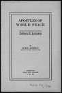 Apostles of World peace : Salmon O.Levinson. Sous-Titre : reprinted from World Unity magazine of May, 1929