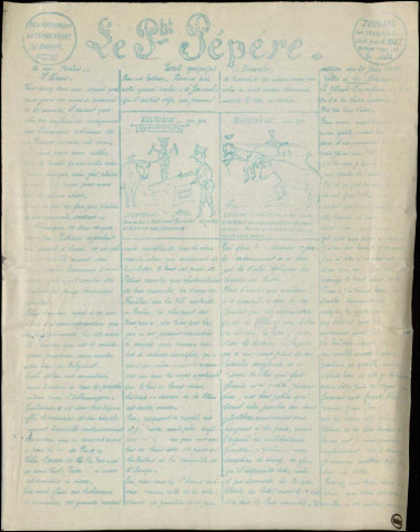 Le ptit pepère (3 n°s), Sous-Titre : Revue des quatre coins du Front, Autre titre : Journal des tranchées, bureaux près les fils barbelés, face aux boches du 68e GMP