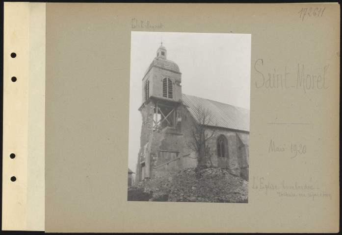 Saint-Morel. L'église bombardée. Toiture en réparation