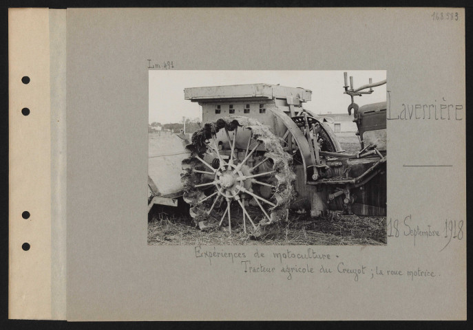 Laverrière. Expériences de motoculture : tracteur agricole du Creuzot ; la roue motrice