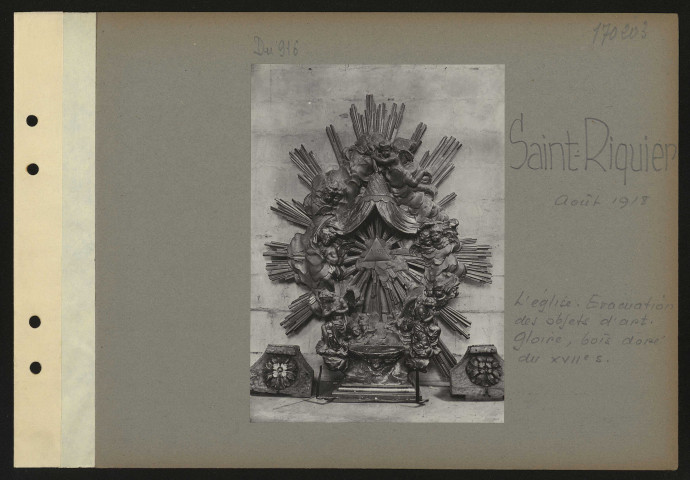 Saint-Riquier. L'église. Evacuation des objets d'art. Gloire, bois doré du XVIIe siècle