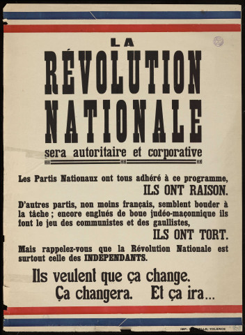La Révolution nationale sera autoritaire et corporative