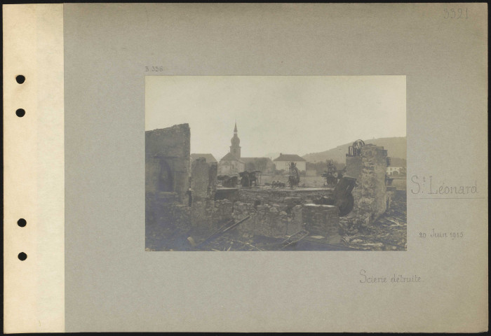 Saint-Léonard. Scierie détruite