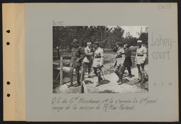 Laheycourt. QG du général Hirschauer commandant la 2e armée. Le général prend congé de la mission du R. Mac Farland