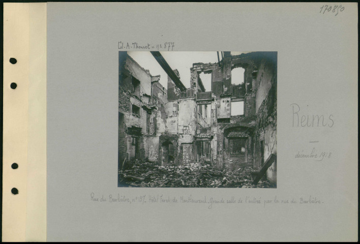Reims. Rue du Barbâtre, numéro 137. Hôtel Feret de Montlaurent. Grande salle de l'entrée par la rue du Barbâtre