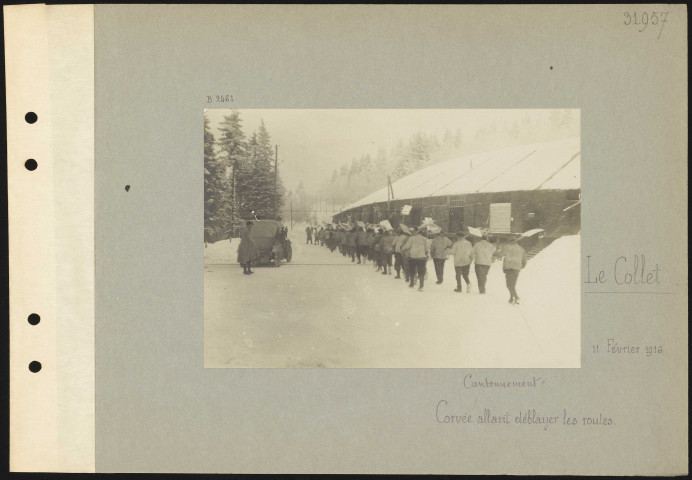 Le Collet. Cantonnement. Corvée allant déblayer les routes
