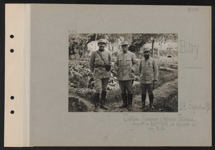 Bitry. Château Marsaux : général Félineau, commandant la 310e BI, et officiers de son EM