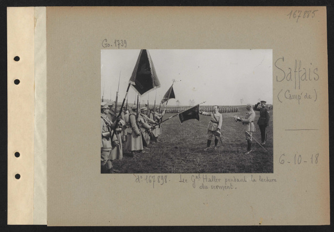 Saffais (camp de). Cf. n° 167898. Le général Haller pendant la lecture du serment