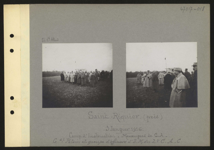 Saint-Riquier (près). Camp d'instruction : manœuvres de C.A. Général Pétain et groupe d'officiers d'état-major du 2e corps d'armée coloniale