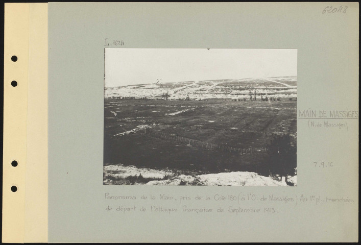 Main de Massiges (nord de Massiges). Panorama de la Main, pris de la Cote 180 (à l'ouest de Massiges). Au premier plan, tranchées de départ de l'attaque française de septembre 1915