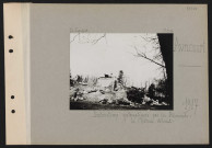 Avricourt. Destructions systématiques par les Allemands : le château détruit