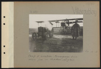 Villacoublay. Camp d'aviation. Remorquage d'un avion par un tracteur anglais