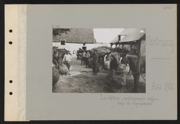 Montmacq. Le château ; cantonnement anglais dans les dépendances