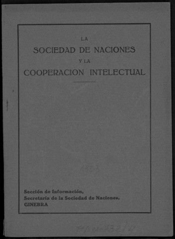 La Sociedad de Naciones y la cooperacion intellectual