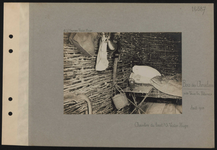 Bois des Chevaliers (près Vaux-lès-Palameix). Chambre du lieutenant G. Victor-Hugo