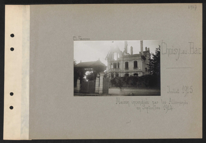Choisy-au-Bac. Maison incendiée par les Allemands en septembre 1914