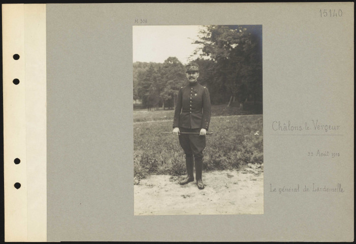 Châlons-le-Vergeur. Le général de Lardemelle