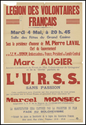 Sous la présidence d'honneur de M. Pierre Laval : Marc Augier... L'U.R.S.S.