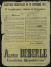 Élections Municipales du 29 novembre 1874 Quartier du Montparnasse : Alfred Deberle Candidat Républicain