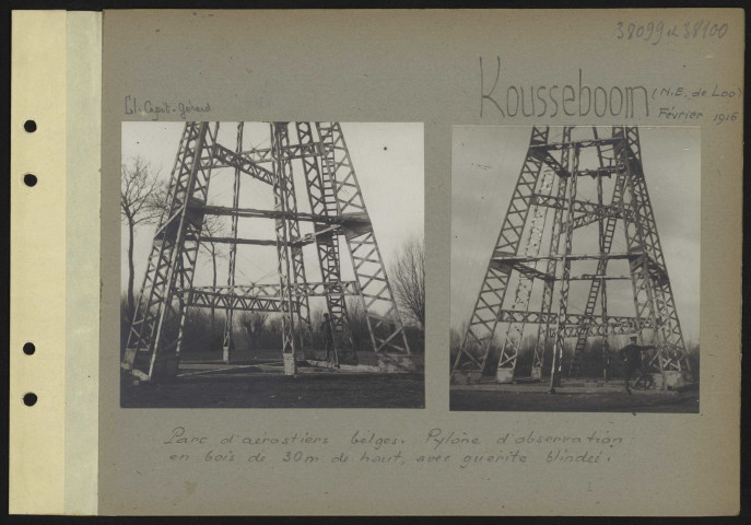 Kousseboom (nord-est de Loo). Parc d'aérostiers belges. Pylône d'observation en bois de 30 mètres de haut, avec guérite blindée