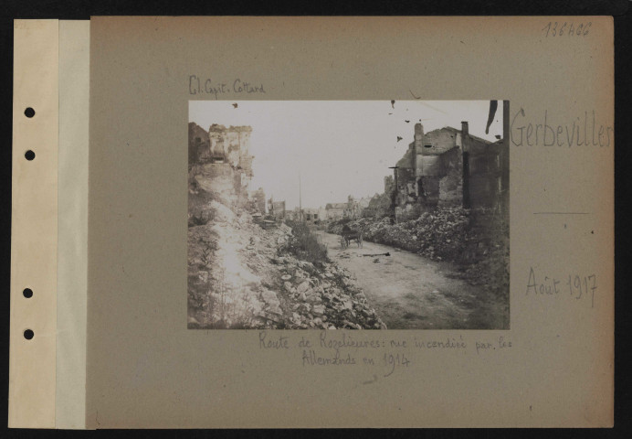 Gerbéviller. Route de Rozelieures : rue incendiée par les Allemands en 1914
