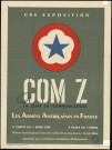 Une exposition : com Z la zone de communications... Les armées américaines en France