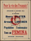 Pour la vie des Français ! ... Henry Plater... Armand Larcher... parleront à la population toulonnaise