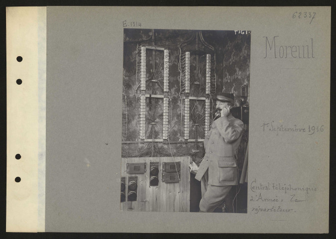Moreuil. Central télégraphique d'armée : le répartiteur