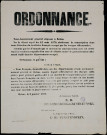 Ordonnance : Tout Français… Contre les armées allemandes… Seront arrêtés… Et jugés sommairement…