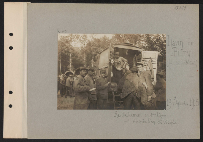 Ravin de Bitry (lieu dit Libertrud). Ravitaillement en deuxième ligne : distribution de viande