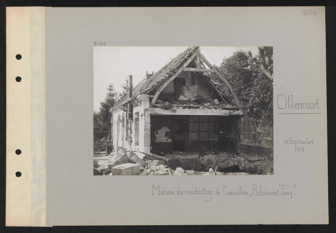 Ollencourt. Maison du conducteur de l'omnibus "Ribécourt-Tracy"