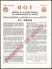 U.G.T. (Unión general de trabajadores) (puis) U.G.T.-F.S.M. (1970 : n° 307-312). Sous-Titre : Boletín de la Unión general de trabajadores de España en Francia. Autre titre : Suite de :Boletín de la Unión general de trabajadores de EspañaDevient : U.G.T. Informa