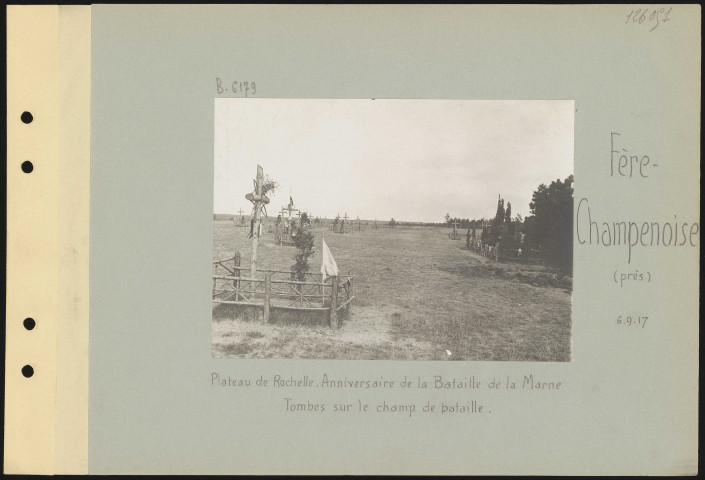 Fère-Champenoise (près). Plateau de Rochelle. Anniversaire de la Bataille de la Marne. Tombes sur le champ de bataille