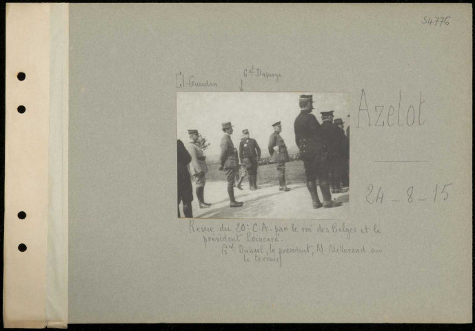 Azelot. Revue du 20e CA par le roi des Belges et le président Poincaré. Général Dubail, le président, monsieur Millerand sur le terrain