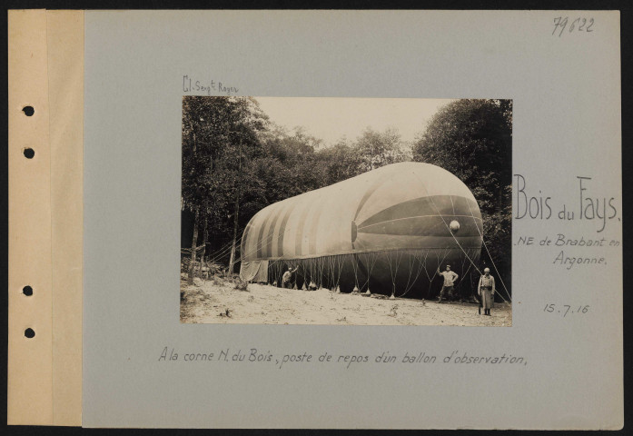 Bois du Fays (nord-est de Brabant en Argonne). À la corne nord du bois, poste de repos d'un ballon d'observation