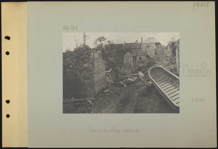 Vincelles. Une rue du village bombardé