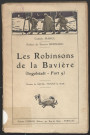 Les Robinsons de la Bavière (Ingolstadt, Fort 9) Texte imprimé Gabriel Marul ParisChiron[1921]