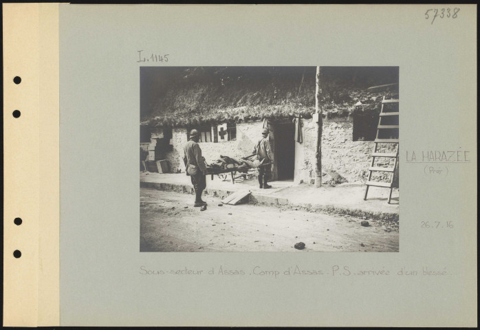 La Harazée (près). Sous-secteur d'Assas. Camp d'Assas. PS arrivée d'un blessé