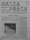 Nasza Praca (1962 : n°1-12)  Sous-Titre : Organ Polskich pracownikow chrzescianskich  Autre titre : Notre travail Organe des Travailleurs Chrétiens Polonais