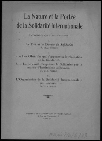 La nature et la portée de la solidarité internationale. Sous-Titre : Comité d'entente des grandes associations internationales