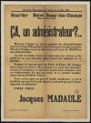 Ca, un administrateur? & Votez pour : Jacques Madaule