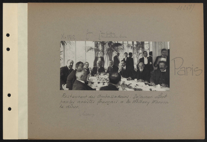 Paris. Restaurant des ambassadeurs. Déjeuner offert par les artistes français à M. Whitney Warren. Le dîner