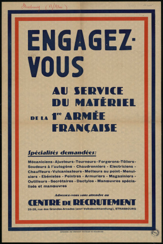 Engagez-vous au service du matériel de la 1re Armée française