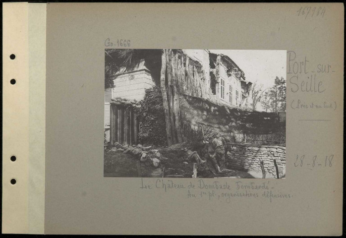 Port-sur-Seille (près et au sud). Le château de Dombasle bombardé. Au premier plan, organisations défensives